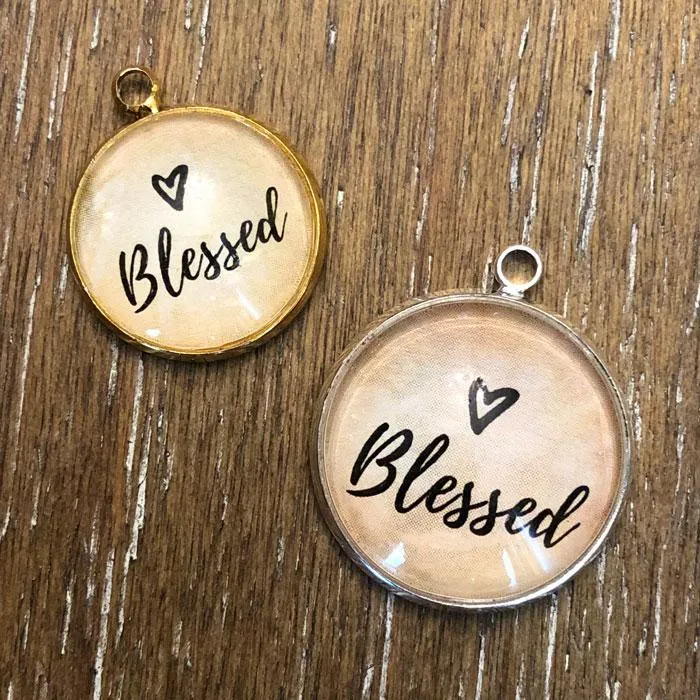 "Blessed" Glass Charms for Jewelry Making 16 or 20mm, Silver, Gold